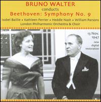 Beethoven: Symphony No. 9 - Heddle Nash (tenor); Isobel Baillie (soprano); Kathleen Ferrier (contralto); William Parsons (baritone);...