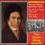 Beethoven: The Late String Quartets Vol. 2