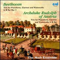 Beethoven: Trio in B flat, Op. 11; Archduke Rudolf of Austria: Trio in B flat - Nash Ensemble (chamber ensemble)