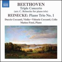 Beethoven: Triple Concerto (arr. C. Reinecke for Piano Trio); Reinecke: Piano Trio No. 1 - Duccio Ceccanti (violin); Matteo Fossi (piano); Vittorio Ceccanti (cello)
