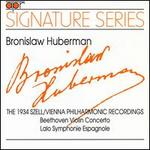 Beethoven: Violin Concerto; Lalo Symphonie Espagnole - Bronislaw Huberman (violin); Wiener Philharmoniker; George Szell (conductor)