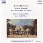 Beethoven: Violin Sonatas Nos. 5 "Spring" & 9 "Kreutzer"