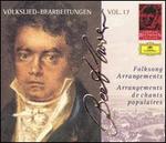 Beethoven: Volkslied - Bearbeitungen, Vol. 17