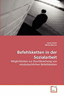 Befehlsketten in Der Sozialarbeit