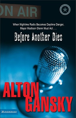 Before Another Dies - Gansky, Alton L