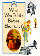 Before Electricity