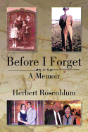Before I Forget: A Memoir