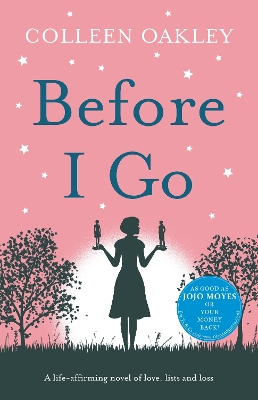 Before I Go - Oakley, Colleen