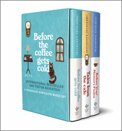 Before the Coffee Gets Cold 3-Book Box Set: A Toshikazu Kawaguchi Book Set