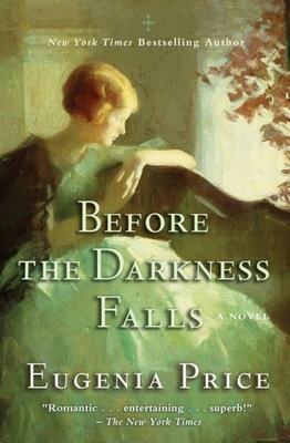 Before the Darkness Falls - Price, Eugenia