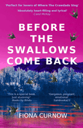 Before the Swallows Come Back