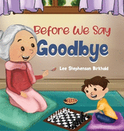 Before We Say Goodbye