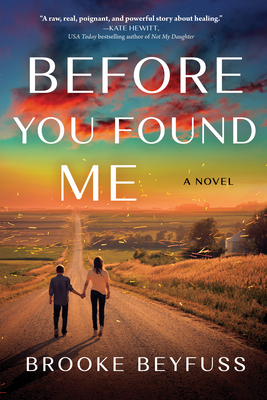 Before You Found Me - Beyfuss, Brooke