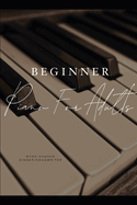 Beginner Piano For Adults