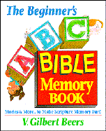 Beginner's ABC Bible Memory Book - Beers, V Gilbert, and Morris, C Spencer