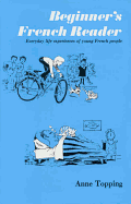Beginner's French Reader: Everyday Life Experiences of Young French People