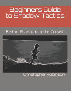 Beginners Guide to Shadow Tactics: Be the Phantom in the Crowd