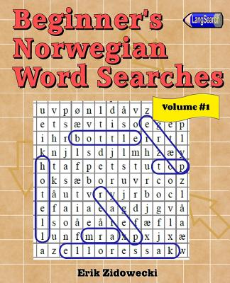 Beginner's Norwegian Word Searches - Volume 1 - Zidowecki, Erik