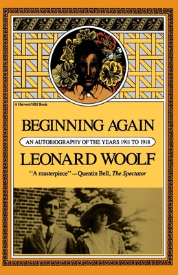 Beginning Again Revised - Woolf, Leonard