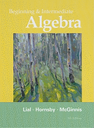 Beginning and Intermediate Algebra