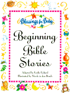 Beginning Bible Stories - Eckard, Leslie
