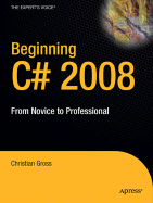 Beginning C# 2008: From Novice to Professional