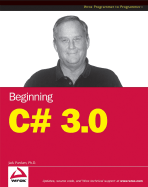 Beginning C# 3.0: An Introduction to Object Oriented Programming - Purdum, Jack