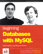 Beginning Databases with MySQL - Stones, Richard, and Matthew, Neil