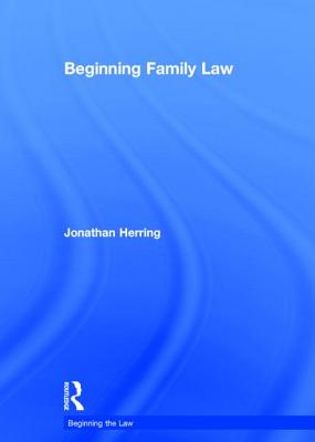 Beginning Family Law - Herring, Jonathan