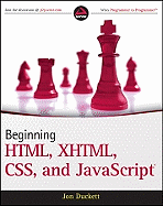 Beginning HTML, XHTML, CSS, and Javascript