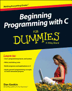 Beginning Programming with C for Dummies