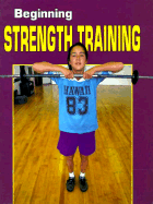 Beginning Strength Training