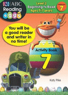 Beginning to Read Level 2 - Activity Book 7