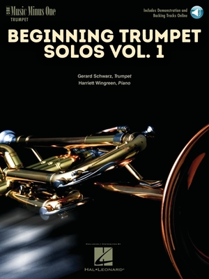 Beginning Trumpet Solos - Vol. 1 Music Minus One Trumpet Book/Online Audio - Schwarz, Gerard