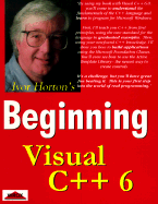 Beginning Visual C++ 6 - Horton, Ivor, and Wrox Press (Editor)