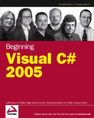 Beginning Visual C# - Watson, Karli, and Nagel, Christian, and Pedersen, Jacob Hammer