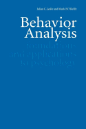 Behavior Analysis: Foundations and Applications to Psychology