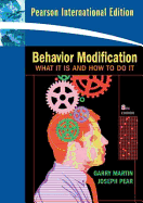 Behavior Modification: What It Is And How To Do It: International Edition