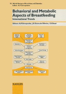 Behavioral and Metabolic Aspects of Breastfeeding: International Trends