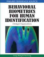 Behavioral Biometrics for Human Identification: Intelligent Applications