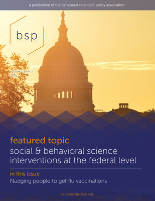 Behavioral Science & Policy: Volume 2, Issue 2 - Fox, Craig (Editor), and Sitkin, Sim B (Editor)