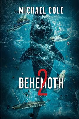 Behemoth 2 - Cole, Michael