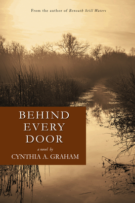 Behind Every Door - Graham, Cynthia A