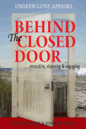 Behind the Closed Door