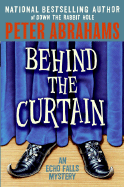 Behind the Curtain - Abrahams, Peter