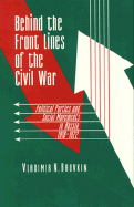 Behind the Front Lines of the Civil War: Political Parties and Social Movements in Russia, 1918-1922