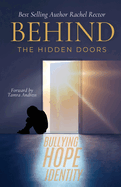 Behind the Hidden Doors