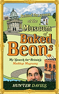 Behind The Scenes At The Museum Of Baked Beans