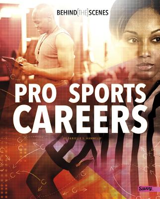Behind-The-Scenes Pro Sports Careers - Hammelef, Danielle S
