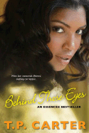 Behind Those Eyes - Carter, Ted P